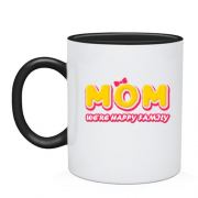 Чашка Mom we`re happy family